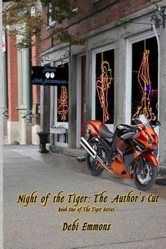 portada Night of the Tiger: The Author's Cut: Book One of The Tiger Series (en Inglés)