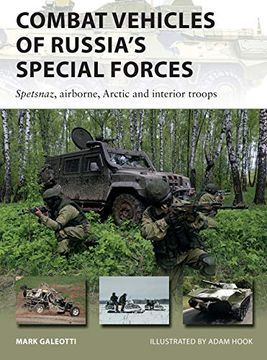 portada Combat Vehicles of Russia'S Special Forces: Spetsnaz, Airborne, Arctic and Interior Troops (New Vanguard) (en Inglés)