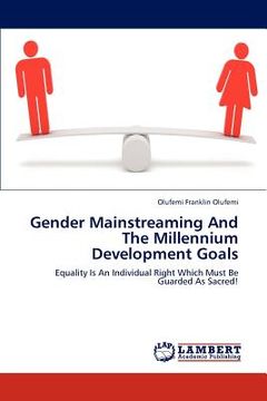 portada gender mainstreaming and the millennium development goals (en Inglés)