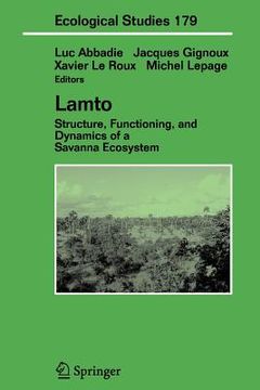 portada lamto: structure, functioning, and dynamics of a savanna ecosystem (en Inglés)