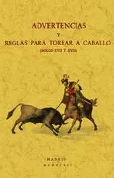 portada Advertencias y Reglas Para Torear a Caballo (Siglos Xvii y Xviii) (in Spanish)