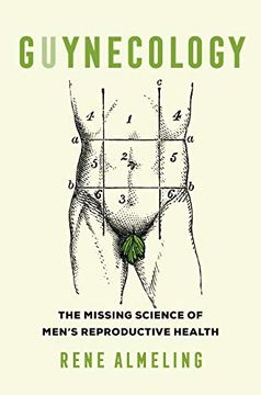 portada Guynecology: The Missing Science of Men's Reproductive Health (en Inglés)