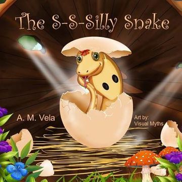 portada The S-S-Silly Snake (en Inglés)