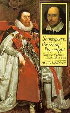 portada shakespeare, the kings playwright: theater in the stuart court, 1603-1613 (en Inglés)