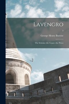 portada Lavengro; the Scholar--the Gypsy--the Priest; 3 (in English)