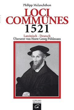portada Loci Communes 1521: Lateinisch - Deutsch (en Alemán)