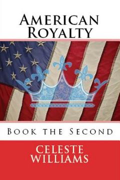 portada American Royalty: Book the Second (in English)