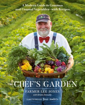 portada The Chef'S Garden: A Modern Guide to Common and Unusual Vegetables - With Recipes (en Inglés)
