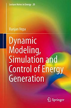 portada Dynamic Modeling, Simulation and Control of Energy Generation (en Inglés)