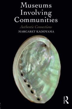 portada Museums Involving Communities: Authentic Connections (en Inglés)