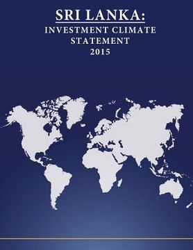 portada Sri Lanka: Investment Climate Statement 2015 (in English)