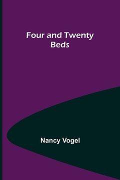 portada Four and Twenty Beds (en Inglés)