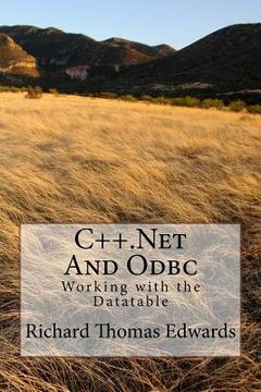 portada C++.Net and ODBC: Working with the Datatable (en Inglés)