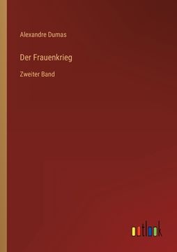 portada Der Frauenkrieg: Zweiter Band (en Alemán)