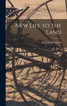 portada New Life to the Land (en Inglés)