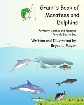 portada grant's book of manatees and dolphins (en Inglés)