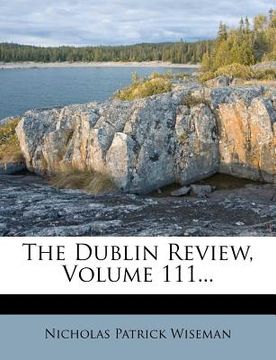 portada the dublin review, volume 111...