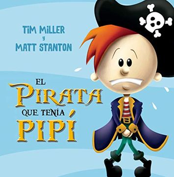 portada El Pirata que Tenía Pipí (Picarona) (in Spanish)