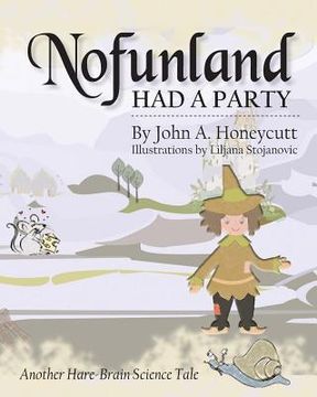 portada Nofunland Had a Party: Another Hare-Brain Science Tale (in English)