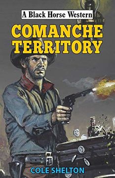 portada Commanche Territory (a Black Horse Western) (en Inglés)