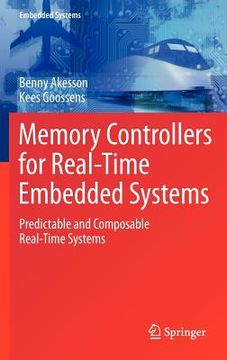 portada memory controllers for real-time embedded systems: predictable and composable real-time systems (en Inglés)