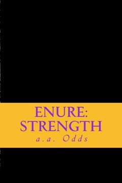 portada Enure: Strength: Works of Inspiration and Incite for the downtrodden: Volume 2