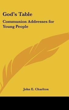portada god's table: communion addresses for young people (in English)