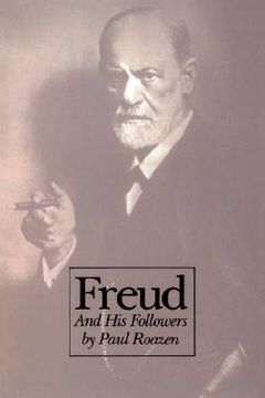 portada freud and his followers: persistent myths, enduring realities (in English)