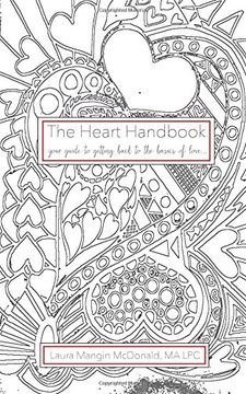 portada The Heart Handbook...your guide to getting back to the basics of love