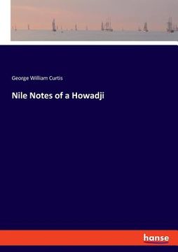portada Nile Notes of a Howadji (en Inglés)