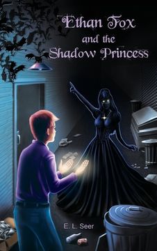portada Ethan Fox and the Shadow Princess (en Inglés)