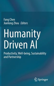 portada Humanity Driven AI: Productivity, Well-Being, Sustainability and Partnership (en Inglés)