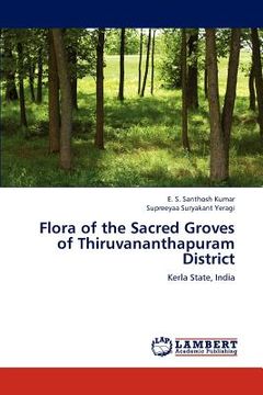 portada flora of the sacred groves of thiruvananthapuram district (en Inglés)