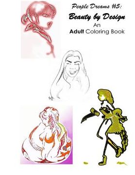 portada People Dreams #5 - Beauty by Design, Every Face a Story: An Adult Coloring Book