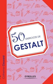 portada 50 exercices de Gestalt (en Francés)