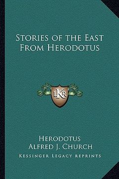 portada stories of the east from herodotus (en Inglés)