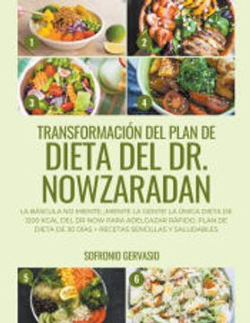 portada Transformación del Plan de Dieta del Dr. Nowzaradan: La Báscula no Miente, ¡Miente la Gente! La Única dieta de 1200 kcal del Dr NOW para Adelgazar Ráp