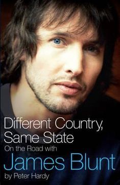 portada different country, same state: on the road with james blunt (in English)