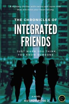 portada The Chronicles of Integrated Friends (in English)