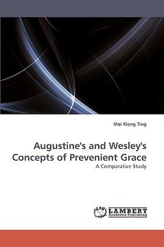 portada augustine's and wesley's concepts of prevenient grace (en Inglés)