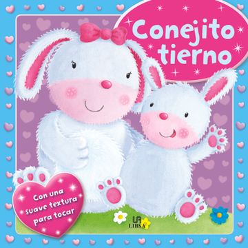 portada Conejito Tierno (mi Primer Libro con Textura) (in Spanish)