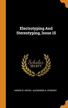 portada Electrotyping and Stereotyping, Issue 15 (en Inglés)