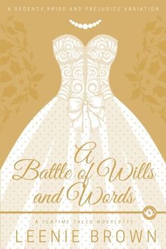 portada A Battle of Wills and Words: A Teatime Tales Novelette