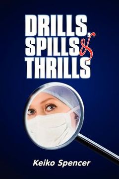 portada drills, spills and thrills (en Inglés)