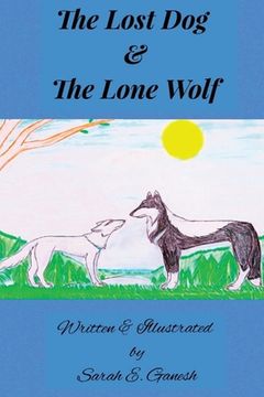 portada The Lost Dog and the Lone Wolf (en Inglés)