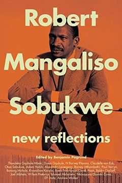 portada Robert Mangaliso Sobukwe: New Reflections (en Inglés)