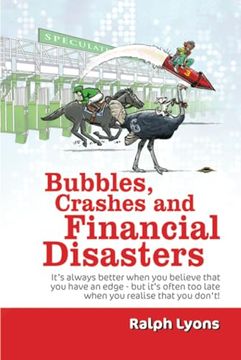 portada Bubbles, Crashes and Financial Disasters (en Inglés)