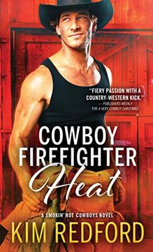portada Cowboy Firefighter Heat (Smokin hot Cowboys) (in English)