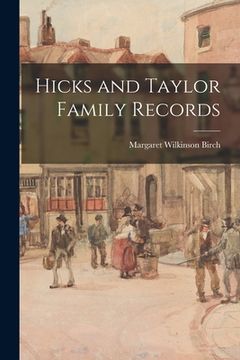 portada Hicks and Taylor Family Records (en Inglés)
