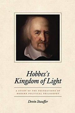 portada Hobbes'S Kingdom of Light: A Study of the Foundations of Modern Political Philosophy (en Inglés)